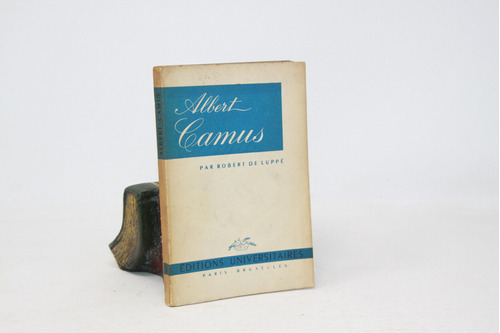 Robert De Luppe - Albert Camus