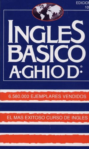Ingles Básico, Ghio / Basic English (edición En Español)