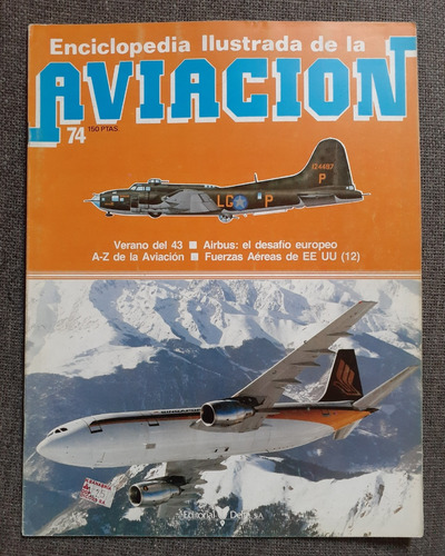 Enciclopedia Ilustrada De La Aviación Fascículo 74