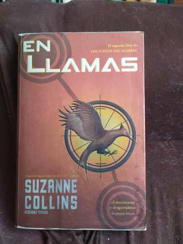 En Llamas Segundo Libro Juegos Del Hambre Suzanne Collins (Usado)