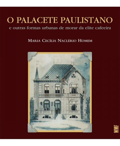 O Palacete Paulistano