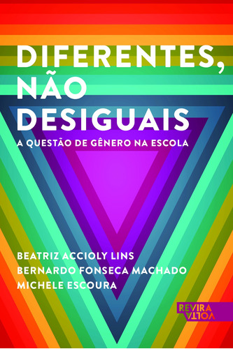Diferentes não desiguais, de Lins, Beatriz Accioly. Editora Schwarcz SA, capa mole em português, 2016