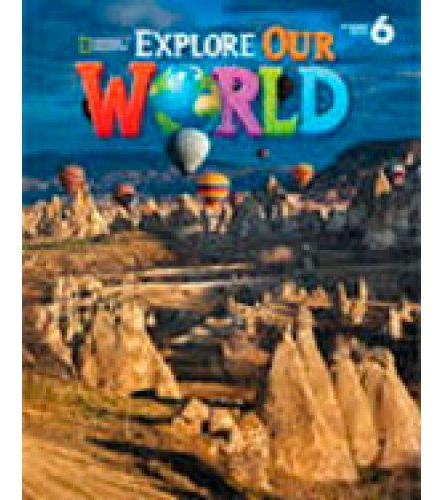 Libro Explore Our World Ame 6 Lesson De Varios Cengage (elt)