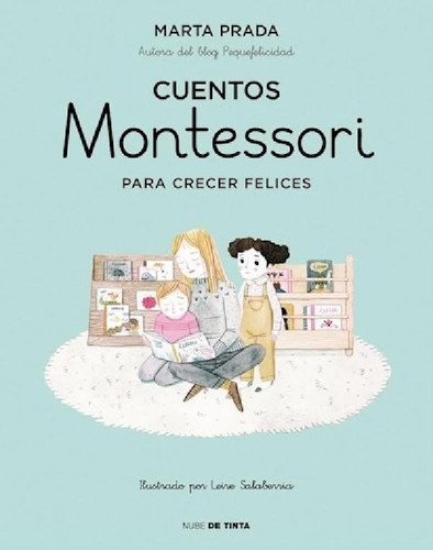 Libro - Cuentos Montessori Para Crecer Felices - Prada Mart