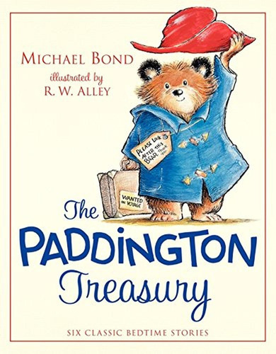 The Paddington Treasury: Six Classic Bedtime Stories (libro En Inglés), De Bond, Michael. Editorial Harpercollins, Tapa Pasta Dura, Edición 1st Edition En Inglés, 2014