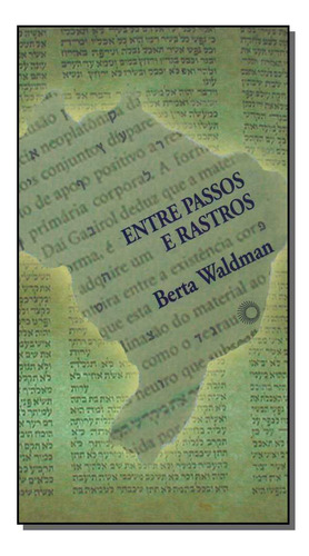 Libro Entre Passos E Rastros De Waldman Berta Perspectiva