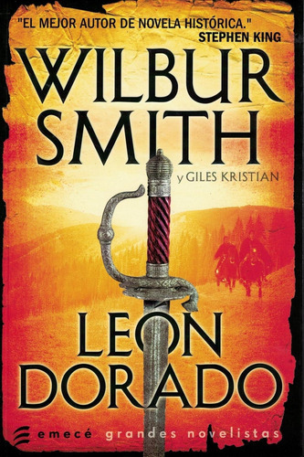 Leon Dorado Wilbur Smith Emece