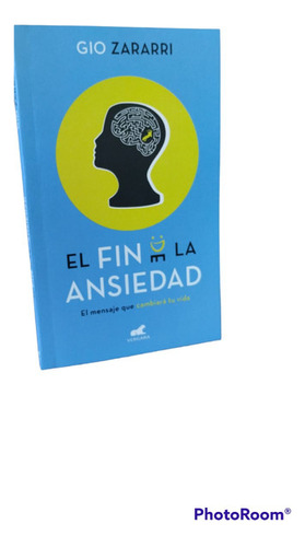 El Fin De La Ansiedad/gio Zararri