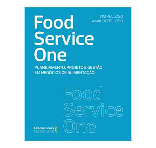 Libro Food Service One Planejamento Projeto E Gestão Em Negó