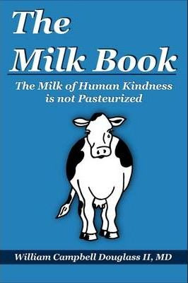 Libro The Milk Book - William Campbell Douglass