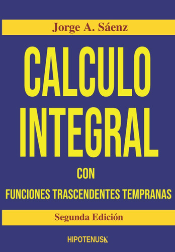 Libro: Calculo Integral: Con Funciones Trascendentes Tempran