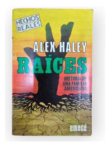 Libro Raíces De Alex Haley 