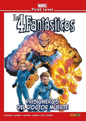 First Level Los 4 Fantásticos Prisioneros Del Doctor Muerte, De Mark Sumerak. Editorial Panini Comics, Tapa Dura En Español