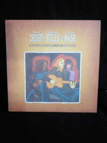 Crosby Stills & Nash - Play Replay Vinilo Muy Buen Estado