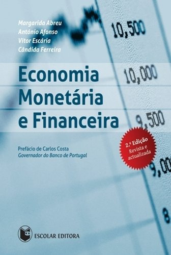 Libro Economia Monetária E Financeira De Margarida Abreu Esc
