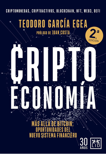 Criptoeconomía: No, de García Egea, Teodoro., vol. 1. Editorial Almuzara, tapa pasta blanda, edición 1 en español, 2023