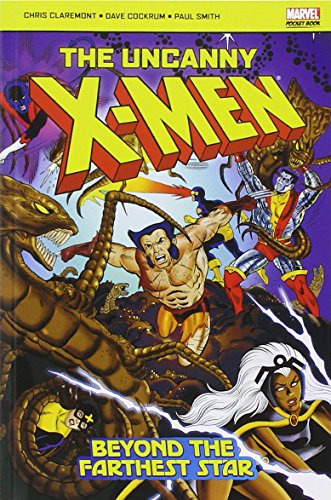 Libro The Uncanny X Men: Beyond The Furthest Star De Claremo