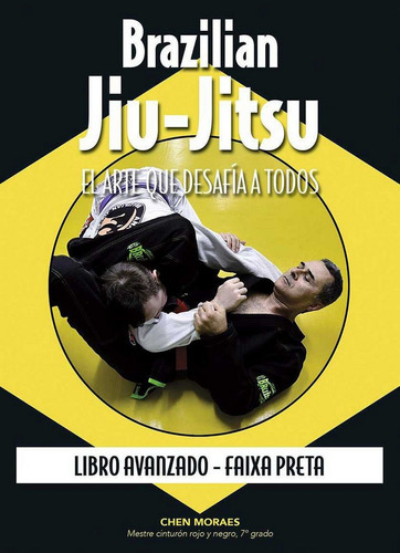 Libro Brazilian Jiu-jitsu. Libro Avanzado