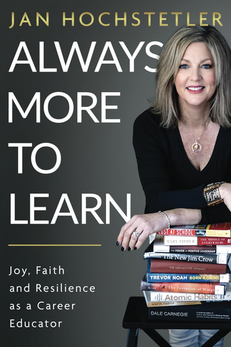 Libro: Always More To Learn: Joy, Faith, And Resilience As A