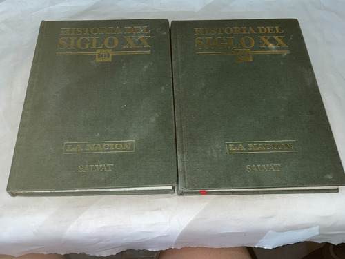 Historia Del Siglo Xx 2 Tomos - La Nacion - Salvat