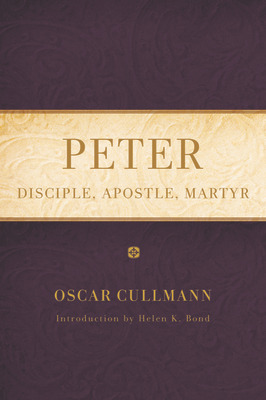 Libro Peter: Disciple, Apostle, Martyr - Cullmann, Oscar