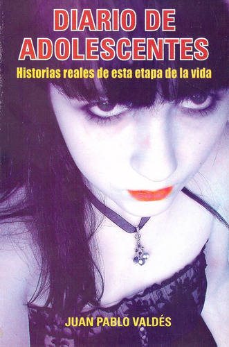 Diario De Adolescentes, De Valdes Juan Pablo. Editorial Rtm Ediciones, Tapa Blanda En Español, 2013