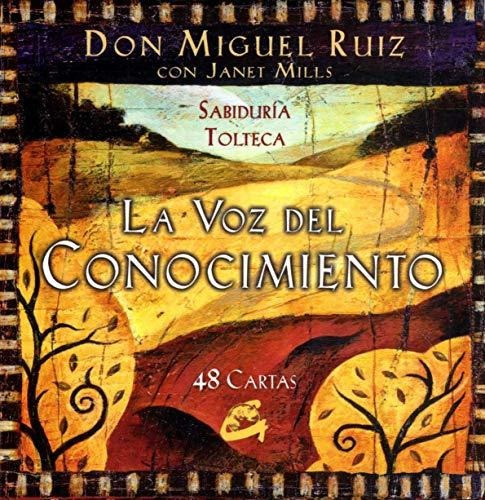 La Voz Del Conocimiento: Sabiduría Tolteca (tarot, Oráculos,