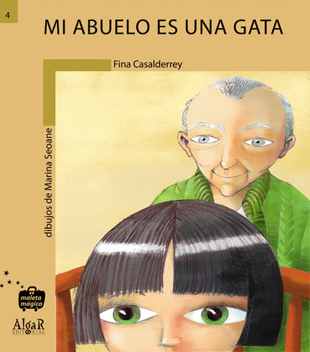 Mi Abuelo Es Una Gata, De Fina Casalderrey. Editorial Promolibro, Tapa Blanda, Edición 2005 En Español