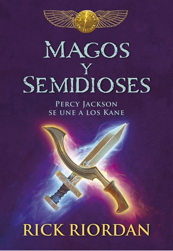 Magos Y Semidioses / Rick Riordan / Montena