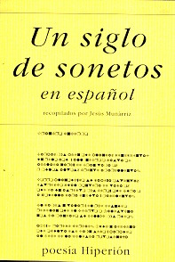 Un Siglo De Sonetos En Español - Munarriz, Jesus