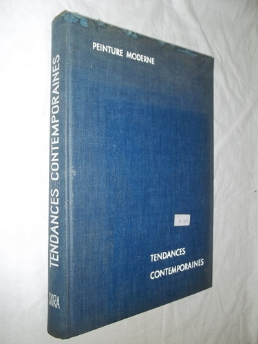 Livro - Tendances Contemporaines Peinture Moderne Skira