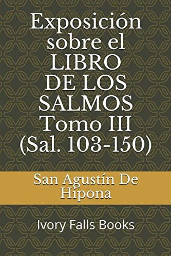 Libro Exposición Sobre Libro De Los Salmos Tomo Iii (sal.