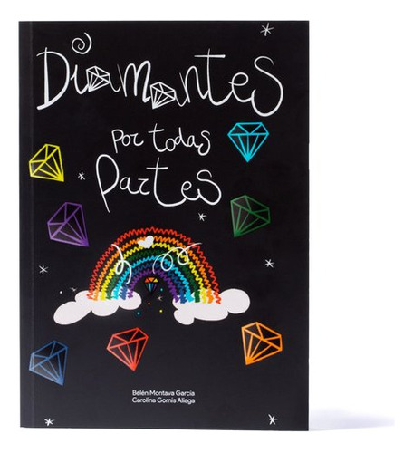 Libro Diamantes Por Todas Partes - Montava Garcã­a,belã©n