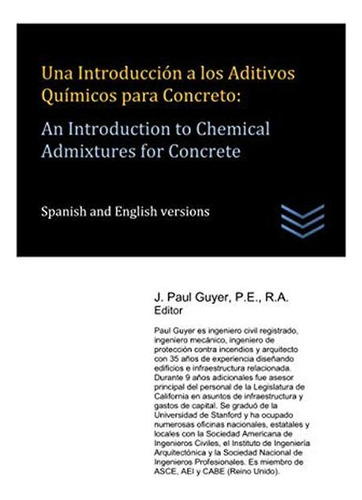 Una Introduccion A Los Aditivos Quimicos Para Concreto: An I