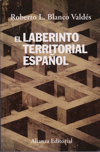 El Laberinto Territorial Español