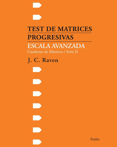 Test De Matrices Progresivas.escala Avanzad J.c.r.