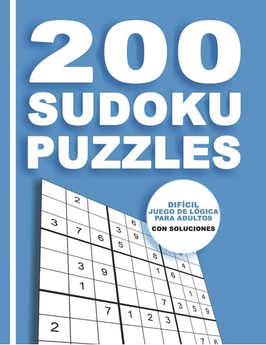 Libro: 200 Rompecabezas De Sudoku Difícil Juego De Lógica Pa