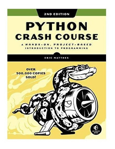 Python Crash Course (2nd Edition) : Eric Matthes 