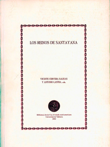 Los Reinos De Santayana, De Es Varios Y Otros. Editorial Publicacions De La Universitat De València, Tapa Blanda En Español, 2002