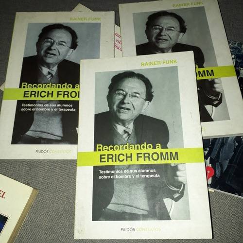 Recordando A Erich Fromm Rainer Funk.