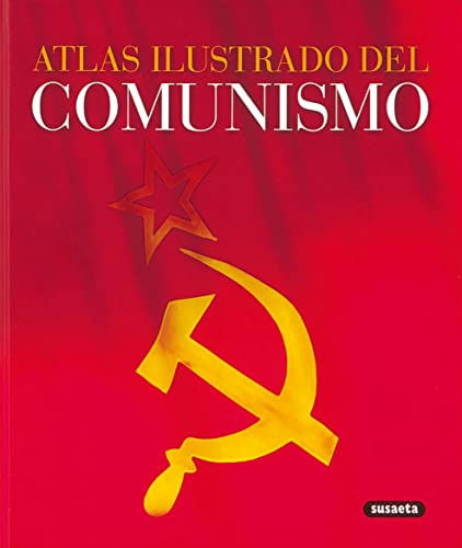 Atlas Ilustrado Del Comunismo / Varios Autores