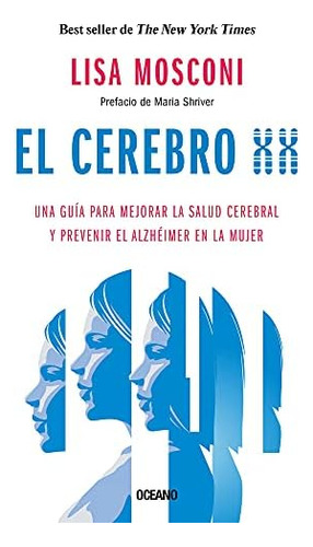 Libro: El Cerebro Xx: Una Guía Para Mejorar La Salud Cerebra