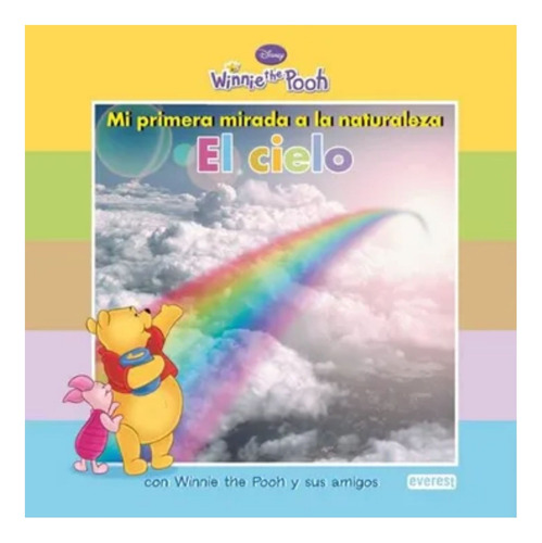 Libro Winnie Pooh Mi Primera Mirada A La Naturaleza El Cielo