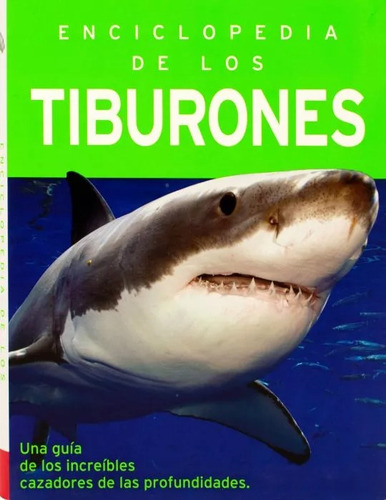 Enciclopedia De Los Tiburones