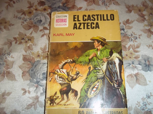 El Castillo Azteca - Karl May - Coleccion Historias 