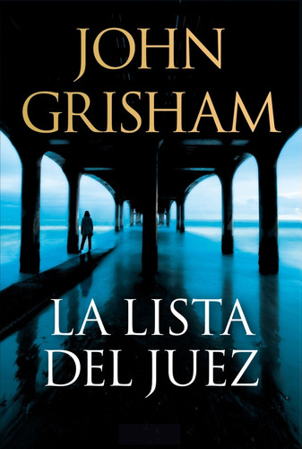 Libro La Lista Del Juez - John Grisham - Plaza & Janes
