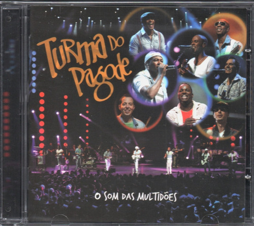 Cd Turma Do Pagode - El sonido de las multitudes