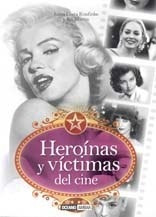 Libro Heroinas Y Victimas Del Cine De Joana Costa Knufinke