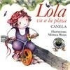 Libro Lola Va A La Plaza De Canela