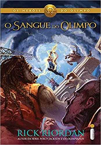 Livro Os Heróis Do Olimpo: O Sangue Do Olimpo (volume 5) - Rick Riordan [0000]